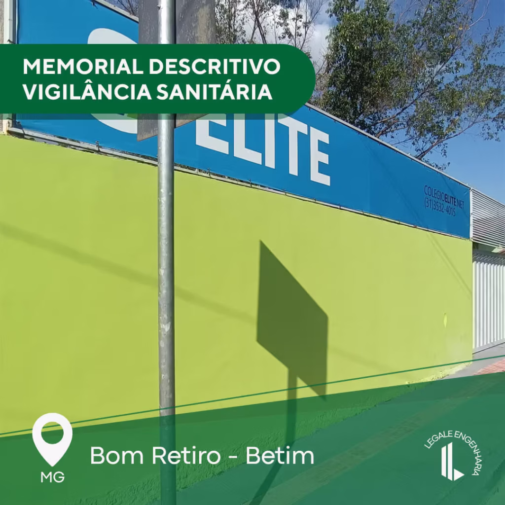 Memorial Descritivo de Vigilância Sanitária | Case Colégio Elite 1 Memorial descritivo de Vigilância Sanitária